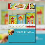 Pieces of Me by Janelle Skene (previously Janelle Wind) - 16 unique projects including patterns to create stitcheries, bags, quilting, accessories, applique & cushions.
